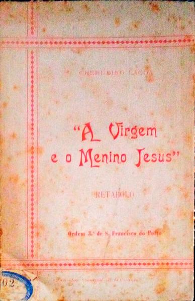 A VIRGEM E O MENINO JESUS.