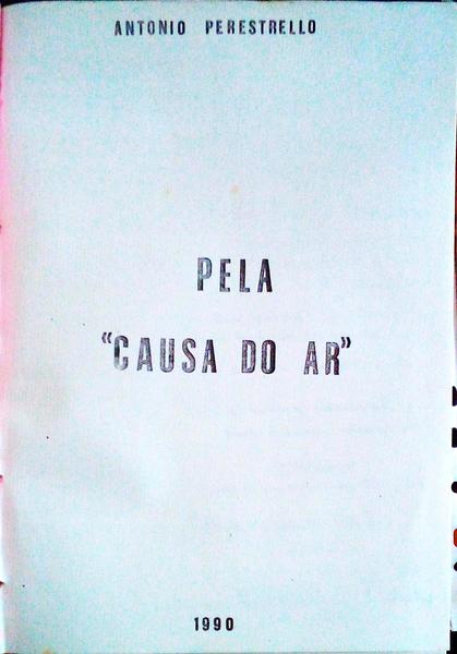 PELA CAUSA DO AR.