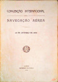 CONVENÃ‡ÃƒO INTERNACIONAL SOBRE A NAVEGAÃ‡ÃƒO AÃ‰REA.