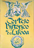 O GRANDE CORTEJO HISTÃ“RICO DE LISBOA.
