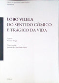 DO SENTIDO CÃ“MICO E TRÃGICO DA VIDA.