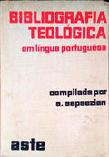 BIBLIOGRAFIA TEOLÃ“GICA EM LÃNGUA PORTUGUÃŠSA.