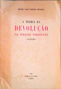 A TEORIA DA DEVOLUÃ‡ÃƒO NO DIREITO PORTUGUÃŠS. (Parecer)