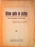 ULTIMO APÃŠLO DE JUSTIÃ‡A, NO CASO DO TESTAMENTO DE JOSÃ‰ DO CANTO.