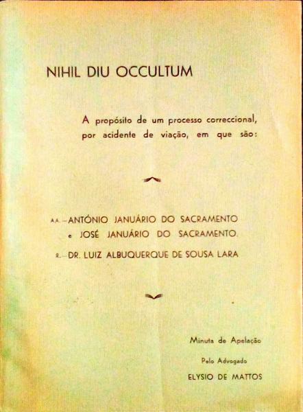NIHIL DIU OCCULTUM.