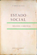 ESTADO SOCIAL. ReflexÃµes e Directivas.