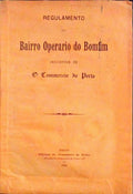 REGULAMENTO DO BAIRRO OPERARIO DO BOMFIM.