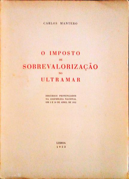 O IMPOSTO DE SOBREVALORIZAÃ‡ÃƒO NO ULTRAMAR.