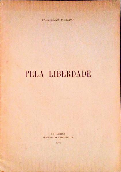 PELA LIBERDADE.