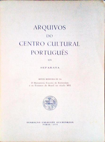 O HUMANISTA ERASMO DE ROTTERDAM E OS ERASMOS DO BRASIL NO SÉCULO XVI.