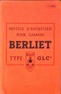 NOTICE D'ENTRETIEN POUR CAMION BERLIET TYPE GLC6.