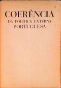COERÃŠNCIA DA POLÃTICA EXTERNA PORTUGUESA.