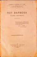 RUY BARBOSA. (Elogio Historico)