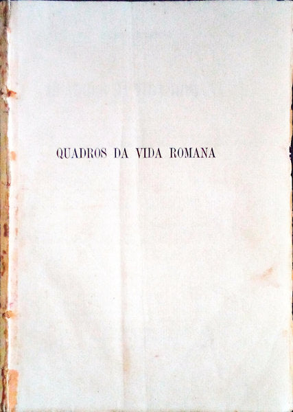 QUADROS DA VIDA ROMANA. Aureliano.