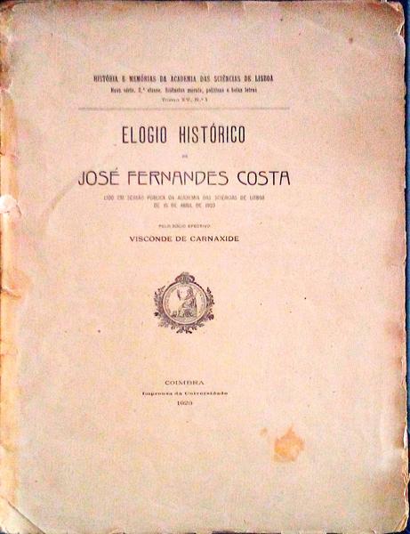 ELOGIO HISTÃ“RICO DE JOSÃ‰ FERNANDES COSTA.