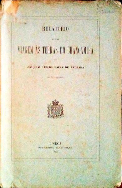 RELATORIO DE UMA VIAGEM ÃS TERRAS DO CHANGAMIRA.