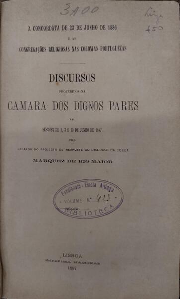DISCURSOS PROFERIDOS NA CAMARA DOS DIGNOS PARES NAS SESSÃ•ES DE 1, 3 E 10 DE JUNHO DE 1887.
