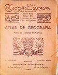 ATLAS DE GEOGRAFIA PARA AS ESCOLAS PRIMÃRIAS. [1Âª EDIÃ‡ÃƒO]