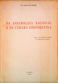 DA ASSEMBLEIA NACIONAL E DA CÃ‚MARA CORPORATIVA.