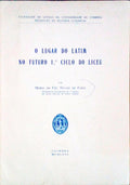 O LUGAR DO LATIM NO FUTURO 1.Âº CICLO DO LICEU.