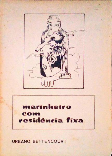 MARINHEIRO COM RESIDÃŠNCIA FIXA. Seguido de Remuniciar o Tempo.