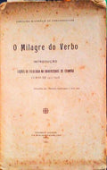 O MILAGRE DO VERBO. IntroduÃ§Ã£o a LiÃ§Ãµes de Filologia na Universidade de Coimbra.