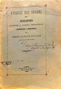 ATRAVEZ DAS ORDENS DE BERESFORD DURANTE A GUERRA PENINSULAR: APONTAMENTOS E COMENTÃRIOS.