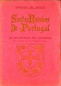 SANTAS RAINHAS DE PORTUGAL.