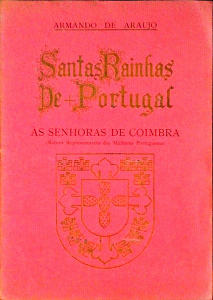 SANTAS RAINHAS DE PORTUGAL.