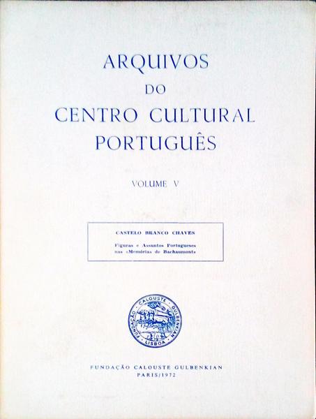 FIGURAS E ASSUNTOS PORTUGUESES NAS MEMÃ“RIAS DE BACHAUMONT.