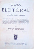 GUIA ELEITORAL. Nas Assembleias Primarias e de Apuramento.