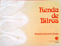 RENDA DE BILROS.