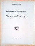 O DÃ“LMEN DE FALSA CÃšPULA DE VALE-DE-RODRIGO.