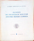 ELOGIO DO PROFESSOR DOUTOR ANTÃ“NIO MENDES CORREIA.