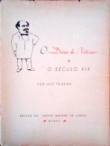O DIÃRIO DE NOTÃCIAS E O SÃ‰CULO XIX.