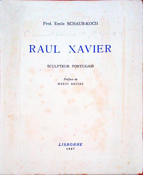 RAUL XAVIER. Sculpteur Portugais.