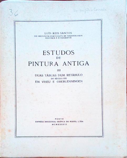 DUAS TÃBUAS DUM RETÃBULO DO SÃ‰CULO XVI EM VISEU E OBERLENNINGEN.