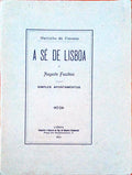 A SÃ‰ DE LISBOA E AUGUSTO FUSCHINI.
