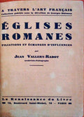 Ã‰GLISES ROMANES. Filiations et Ã‰changes d'Influences.