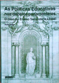AS POLÃTICAS EDUCATIVAS NOS DEBATES PARLAMENTARES. O Caso do Ensino SecundÃ¡rio Liceal.