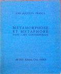 METAMORPHOSE ET METAPHORE DANS L'ART CONTEMPORAIN.