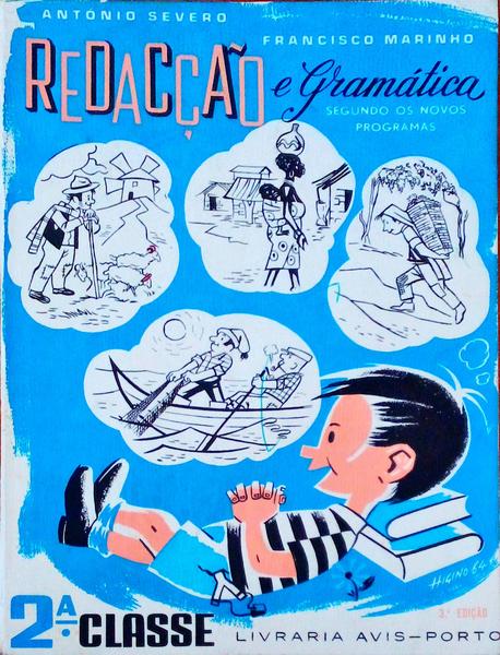 CADERNO DE REDACÃ‡ÃƒO E GRAMÃTICA. 2.Âª Classe.