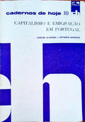 CAPITALISMO E EMIGRAÃ‡ÃƒO EM PORTUGAL.