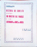 HISTORIA DO CONFLITO ENTRE UM MINISTRO DAS FINANÃ‡AS E UM GOVERNADOR DO BANCO DE ANGOLA.