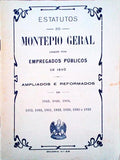 ESTATUTOS DO MONTEPIO GERAL CRIADO POR EMPREGADOS PÃšBLICOS EM 1840.