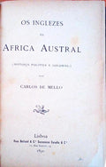 OS INGLEZES NA AFRICA AUSTRAL. (Historia Politica e Colonial)