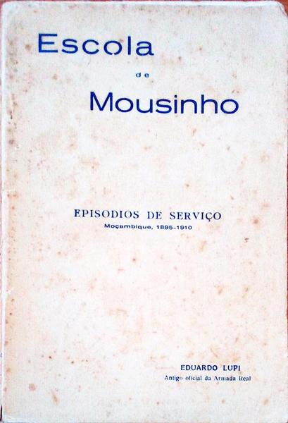 ESCOLA DE MOUSINHO.