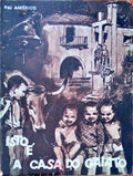 ISTO Ã‰ A CASA DO GAIATO. [2 VOLS.]