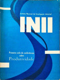 PRIMEIRO CICLO DE CONFERÃŠNCIAS SOBRE PRODUTIVIDADE.