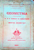 GEOMETRIA. 2.Âº e 3.Âº Cursos de HabilitaÃ§Ã£o das Escolas Regimentais.